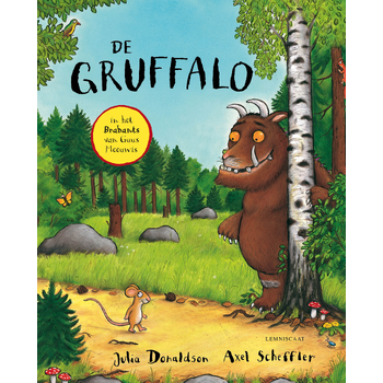De Gruffalo in het Brabants van Guus Meeuwis (Hardback) bij Singel 344