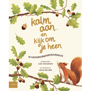 Kalm aan ... en kijk om je heen (Hardback) bij Singel 344