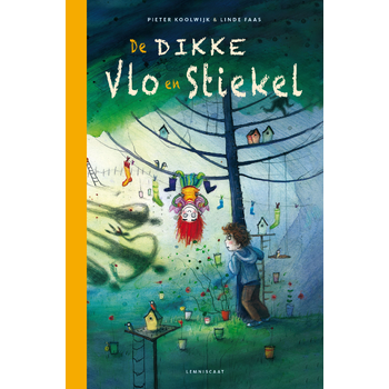 De dikke Vlo en Stiekel (Hardback) bij Singel 344