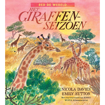 Het giraffenseizoen (Hardback) bij Singel 344