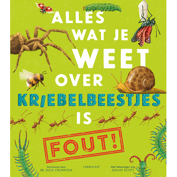 Alles wat je weet over kriebelbeestjes is FOUT! (Hardback) bij Singel 344