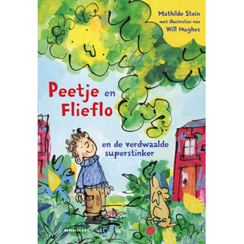 Peetje en Flieflo en de verdwaalde superstinker (Hardback) bij Singel 344