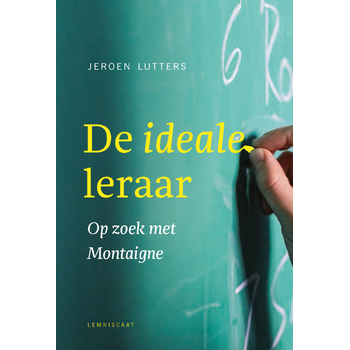 De ideale leraar (Paperback) bij Singel 344