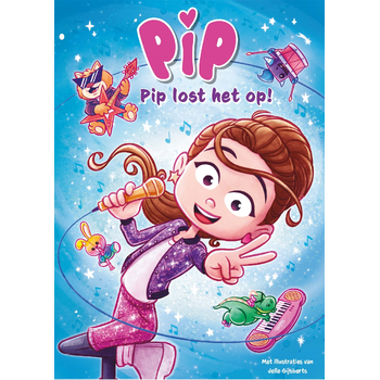 Pip lost het op! (Hardback) bij Singel 344