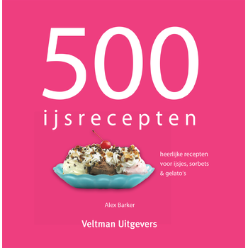 500 ijsrecepten (Hardback) bij Singel 344