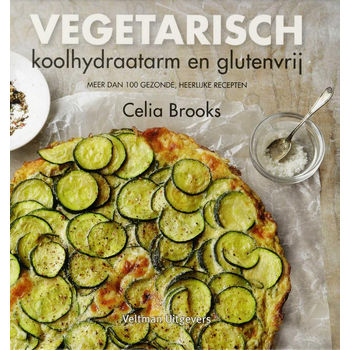 Vegetarisch, koolhydraatarm en glutenvrij (Hardback) bij Singel 344
