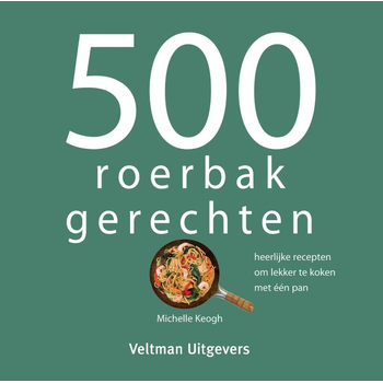 500 roerbakgerechten (Hardback) bij Singel 344