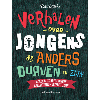 Verhalen over jongens die anders durven te zijn (Hardback) bij Singel 344