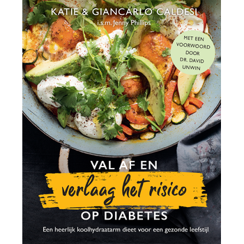 Val af en verlaag het risico op diabetes (Hardback) van Katie Caldesi, Giancarlo Caldesi