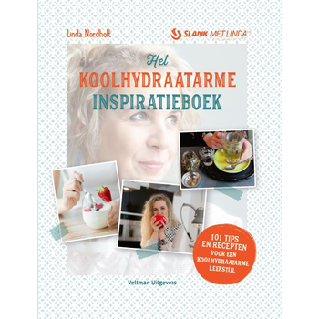 Het koolhydraatarme inspiratieboek (Hardback) bij Singel 344
