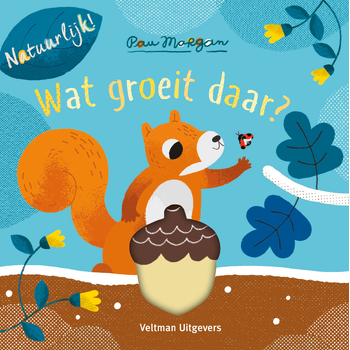 Wat groeit daar? (Board book) bij Singel 344