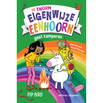 De enorm eigenwijze eenhoorn gaat kamperen (Hardback) bij Singel 344