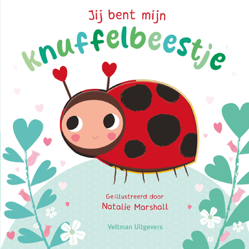 Jij bent mijn knuffelbeestje (Hardback) bij Singel 344