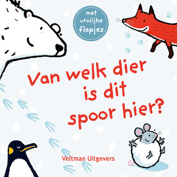 Van welk dier is dit spoor hier? (Hardback) bij Singel 344