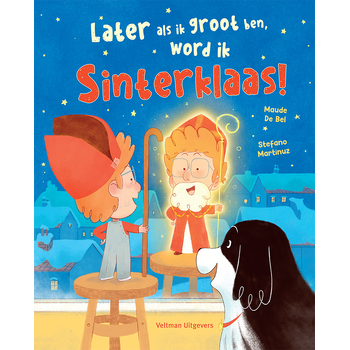 Later als ik groot ben, word ik Sinterklaas! (Hardback) bij Singel 344