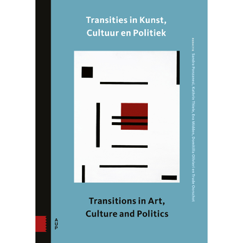 Transities in kunst, cultuur en politiek (Paperback) bij Singel 344