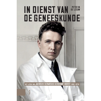 In dienst van de geneeskunde (Hardback) bij Singel 344