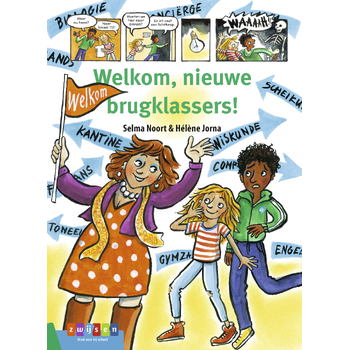 Welkom, nieuwe brugklassers! (Hardback) bij Singel 344