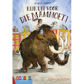 Kijk uit voor die mammoet! (Hardback) bij Singel 344