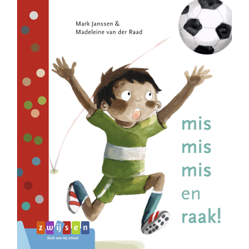 mis mis mis en raak! (Hardback) bij Singel 344