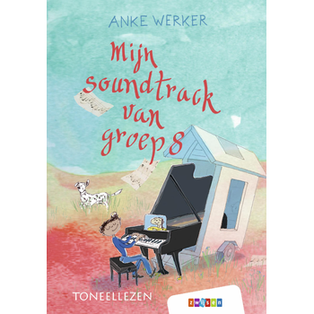 Mijn soundtrack van groep 8 (Hardback) bij Singel 344