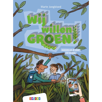 Wij willen groen! (Hardback) bij Singel 344