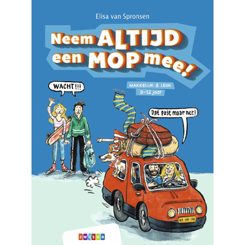 Neem altijd een mop mee! (Hardback) bij Singel 344