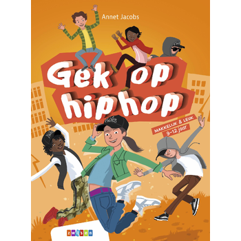 Gek op hiphop (Hardback) bij Singel 344