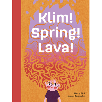 Klim! Spring! Lava! (Hardback) bij Singel 344