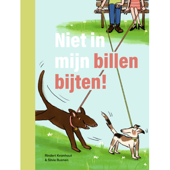 Niet in mijn billen bijten! (Hardback) bij Singel 344