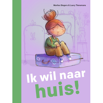 Ik wil naar huis! (Hardback) bij Singel 344