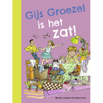 Gijs Groezel is het zat! (Hardback) bij Singel 344