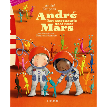Andre het astronautje gaat naar Mars (Hardback) bij Singel 344