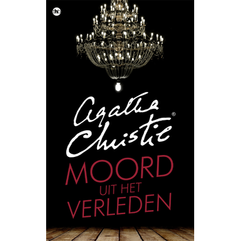 Moord uit het verleden (Paperback) bij Singel 344