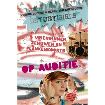 De TostiGirls op auditie (Paperback) bij Singel 344