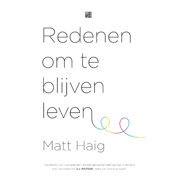 Redenen om te blijven leven (Paperback) bij Singel 344