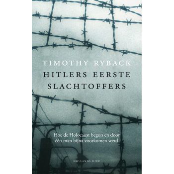 Hitlers eerste slachtoffers (Paperback) bij Singel 344