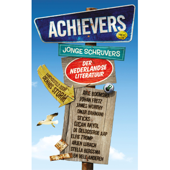 Achievers (Paperback) van Dennis Storm