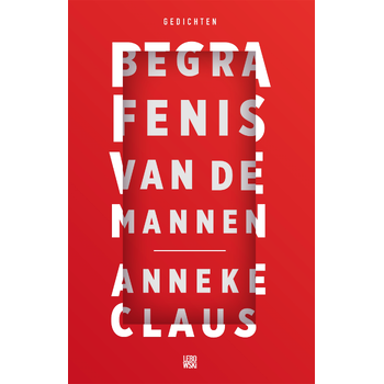 Begrafenis van de mannen (Paperback) bij Singel 344