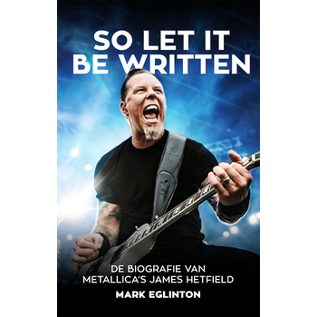 So Let It Be Written (Paperback) bij Singel 344