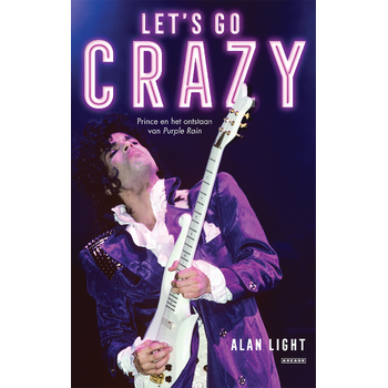 Let's Go Crazy (Paperback) bij Singel 344