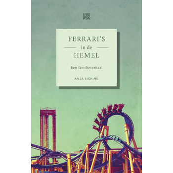Ferrari's in de hemel (Paperback) bij Singel 344