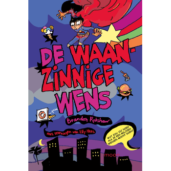 De waanzinnige wens (Paperback) bij Singel 344