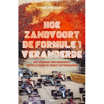 De terugkeer van Formule 1 in Zandvoort (Paperback) bij Singel 344