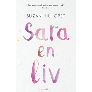 Sara en Liv (Paperback) van Suzan Hilhorst