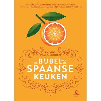 De bijbel van de Spaanse keuken (Hardback) bij Singel 344