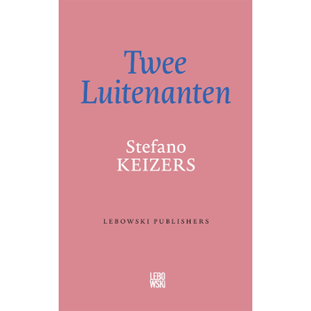 Twee Luitenanten (Paperback) bij Singel 344