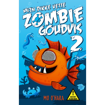 Mijn dikke vette zombiegoudvis 2 (Hardback) bij Singel 344