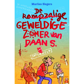 De rampzalige geweldige zomer van Daan S. (Paperback) bij Singel 344