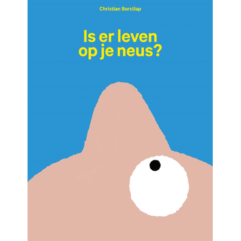 Is er leven op je neus? (Hardback) bij Singel 344